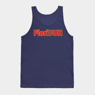 FloriDUH - Front Tank Top